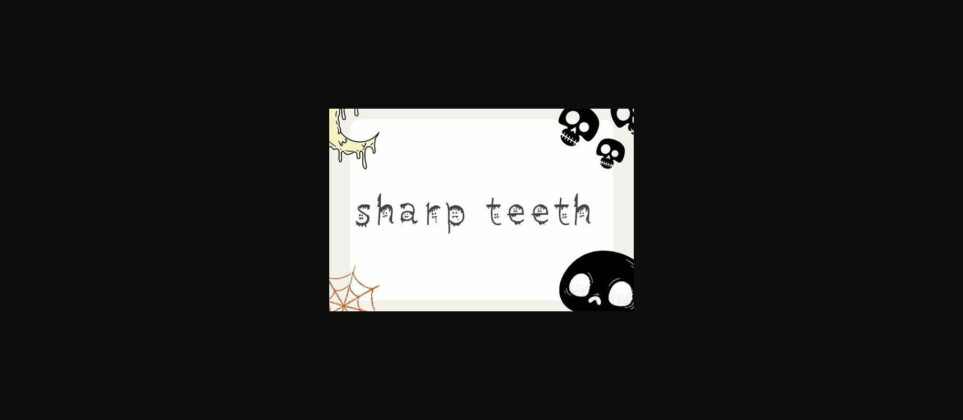 Sharp Teeth Font Poster 3