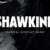 Shawkind Font