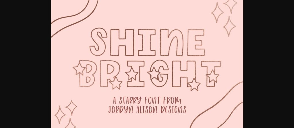 Shine Bright Font Poster 3
