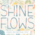 Shine Flows Font