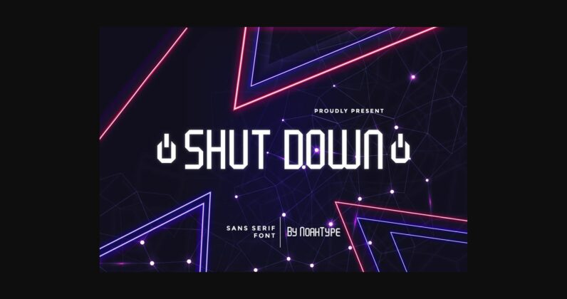 Shut Down Font Poster 3
