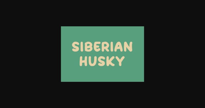 Siberian Husky Font Poster 3