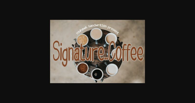 Signature Coffee Font Poster 3