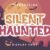 Silent Haunted Font
