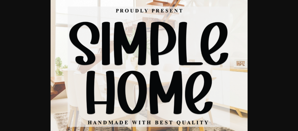 Simple Home Font Poster 1