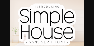 Simple House Font Poster 1