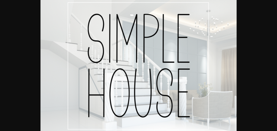 Simple House Font Poster 3