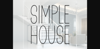 Simple House Font Poster 1