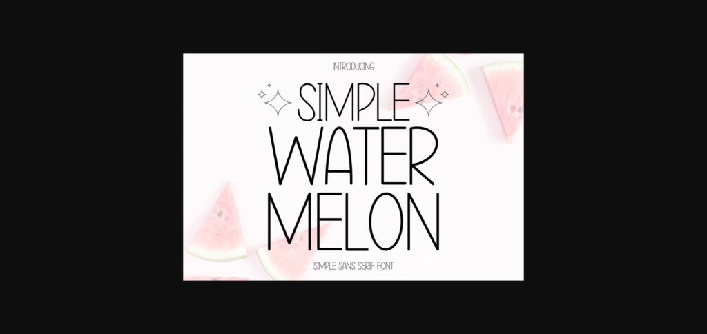 Simple Water Melon Font Poster 3