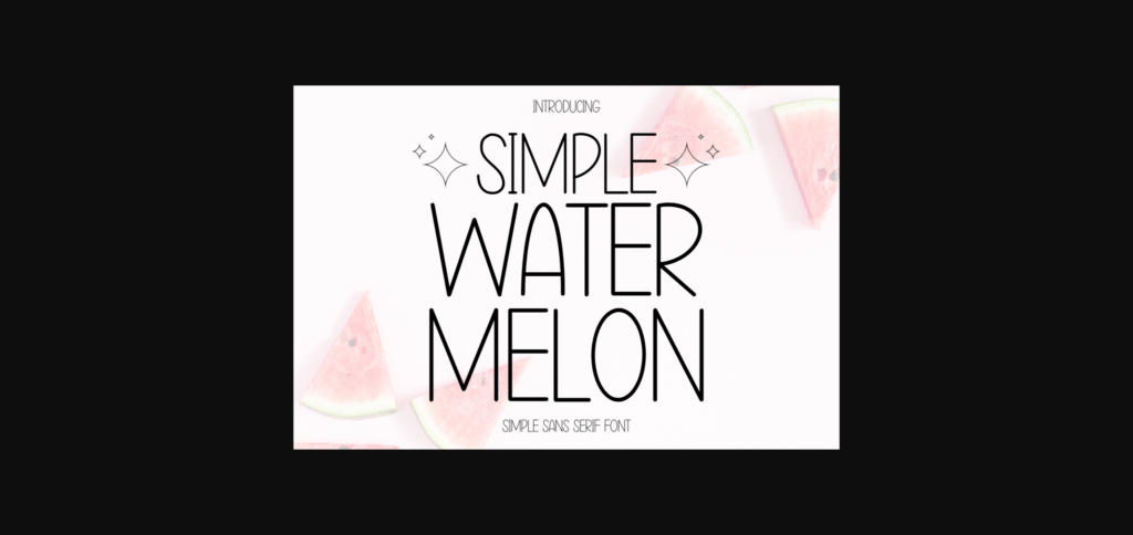 Simple Water Melon Font Poster 1