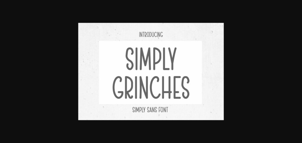 Simply Grinches Font Poster 1