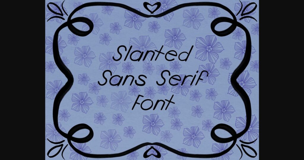 Slanted Font Poster 3