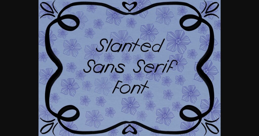 Slanted Font Poster 1