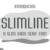 Slimline Font