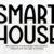 Smart House Font