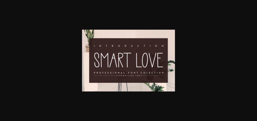 Smart Love Font Poster 3