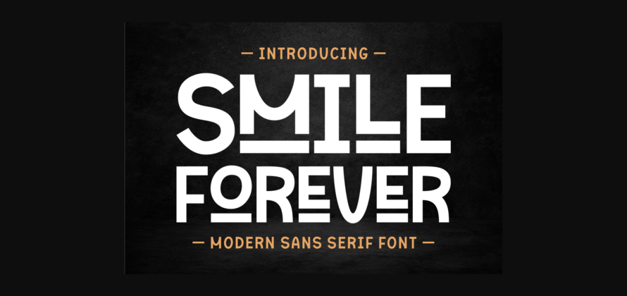 Smile Forever Font Poster 1