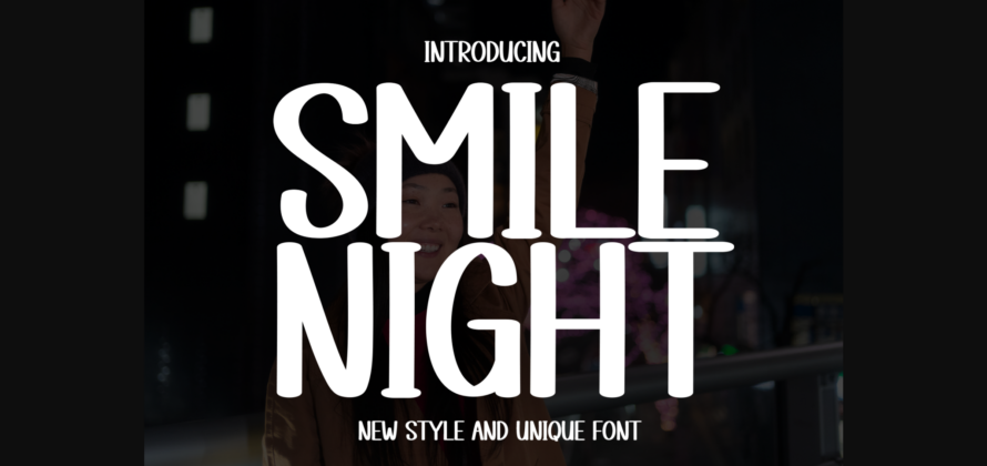 Smile Night Font Poster 3