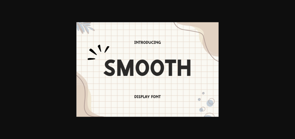 Smooth Font Poster 3