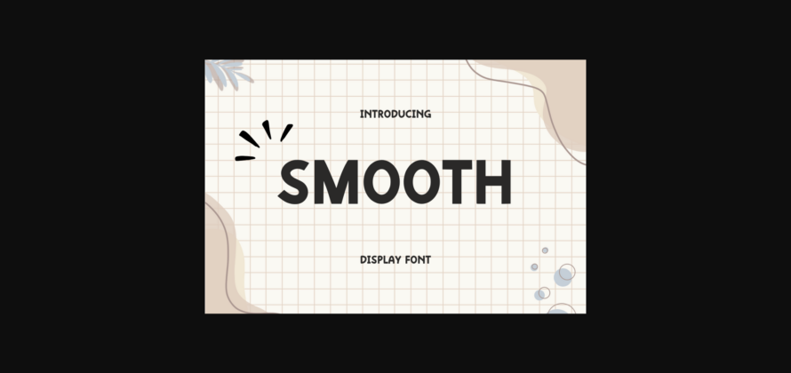 Smooth Font Poster 3