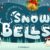 Snow Bells Font