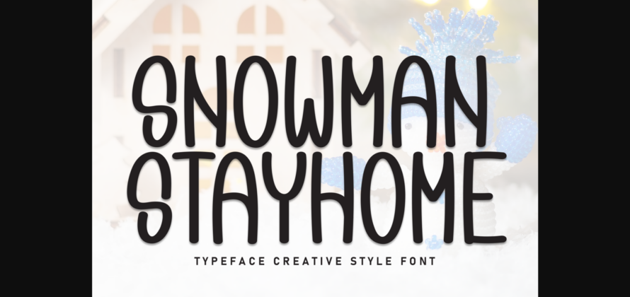 Snowman Stayhome Font Poster 3