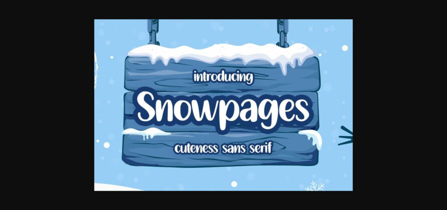 Snowpages Font Poster 3