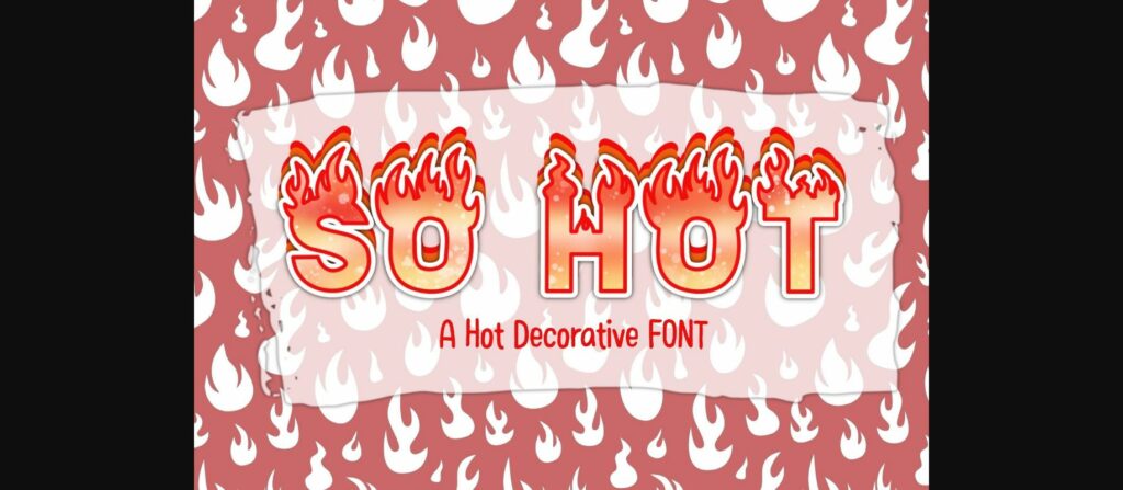 So Hot Font Poster 1