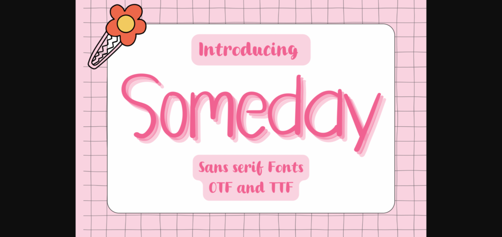Someday Font Poster 3