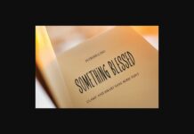 Something Blessed Font Poster 1