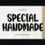 Special Handmade Font