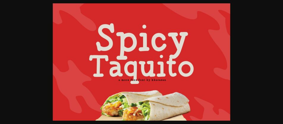 Spicy Taquito Font Poster 3