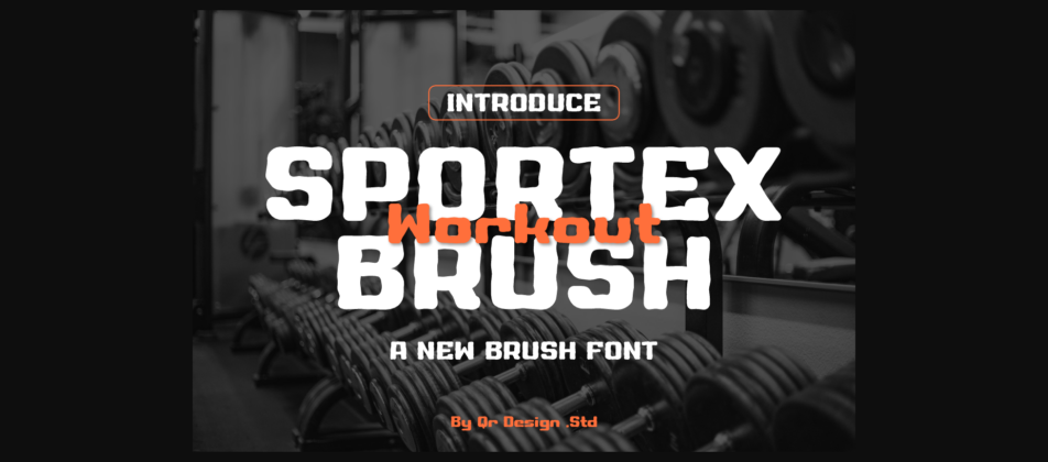 Sportex Workout Brush Font Poster 3