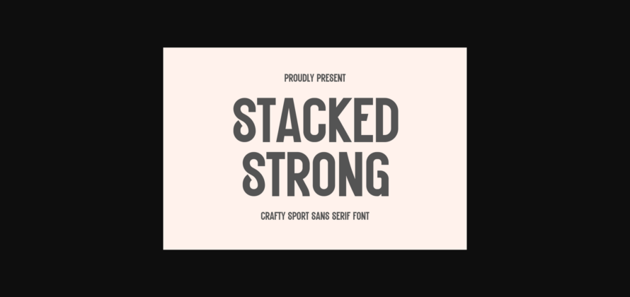 Stacked Strong Font Poster 3
