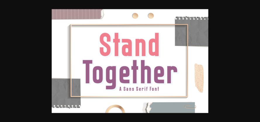 Stand Together Font Poster 3