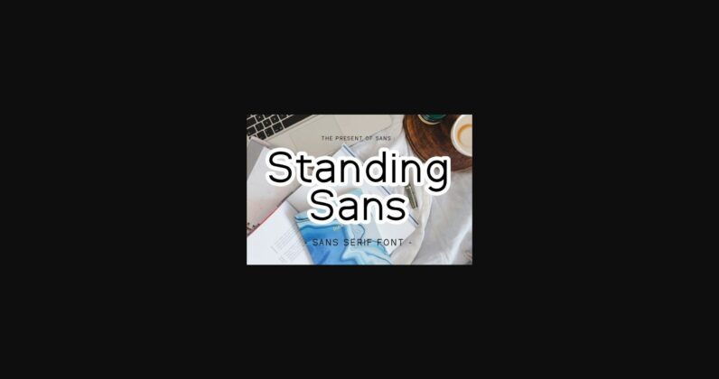 Standing Sans Font Poster 3