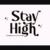 Stay High Font