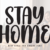 Stay Home Font