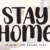 Stay Home Font