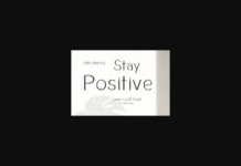 Stay Positive Font Poster 1