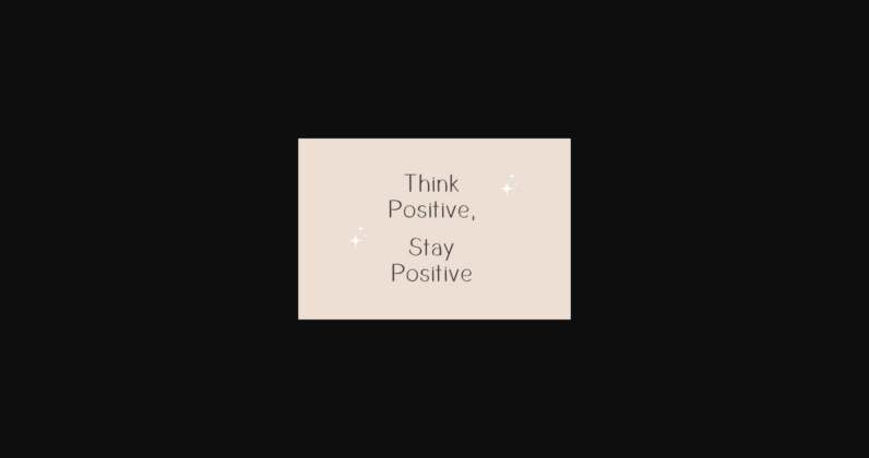 Stay Positive Font Poster 5