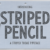 Striped Pencil Font