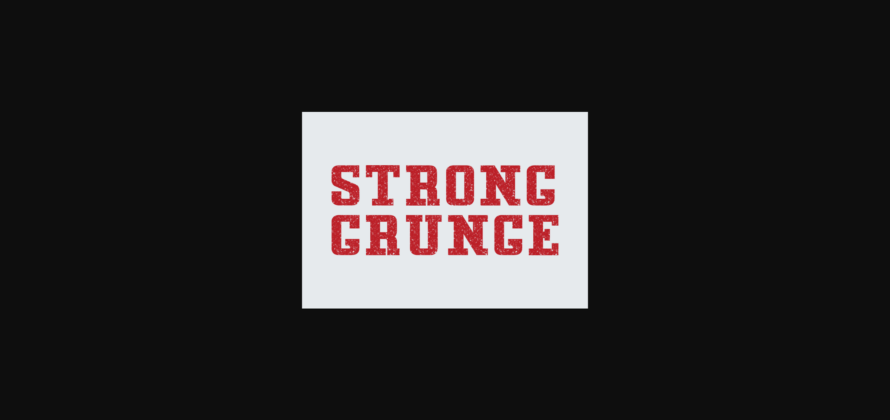 Strong Grunge Font Poster 4