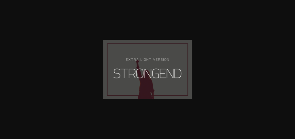 Strongend Extra Light Font Poster 3