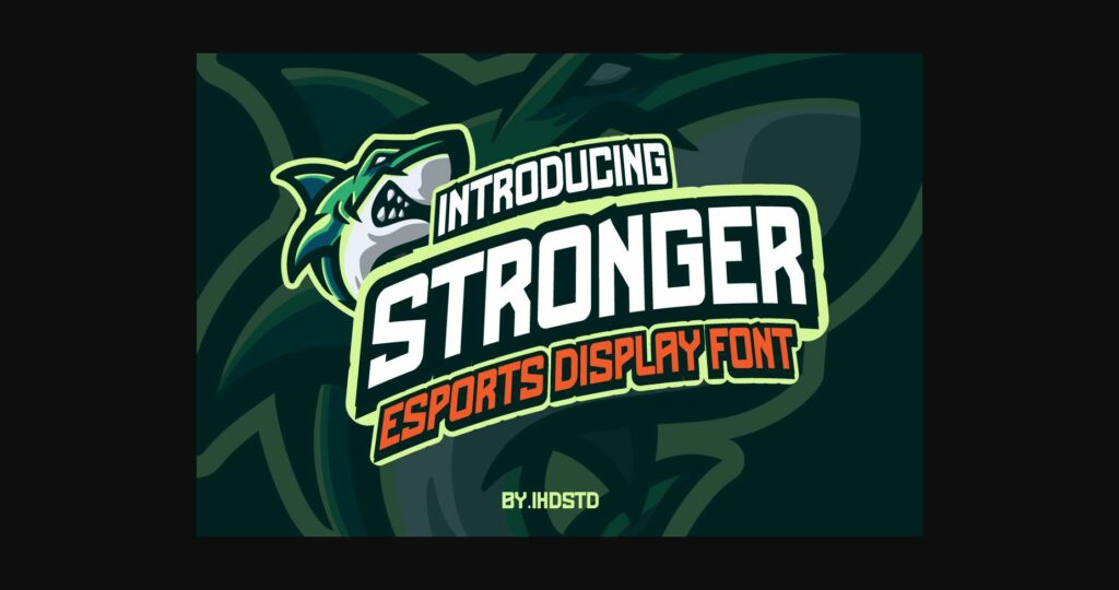 Stronger Font Poster 3