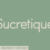 Sucretique Font