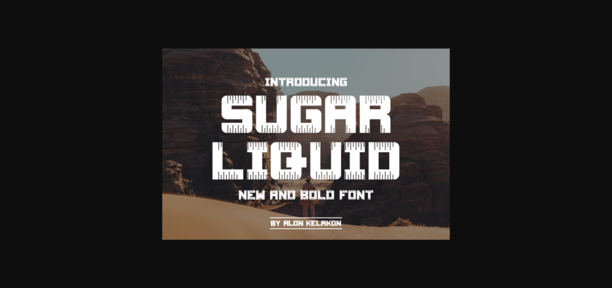 Sugar Liquid Font Poster 3