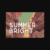 Summer Bright Font