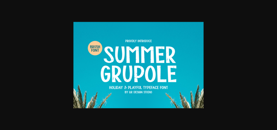 Summer Grupole Font Poster 3