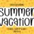 Summer Vacation Font